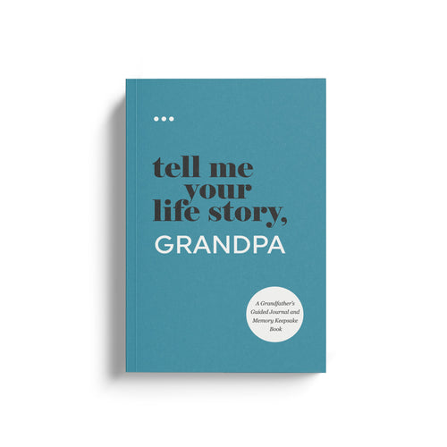 Tell Me Your Life Story Grandpa