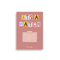 It's a Match