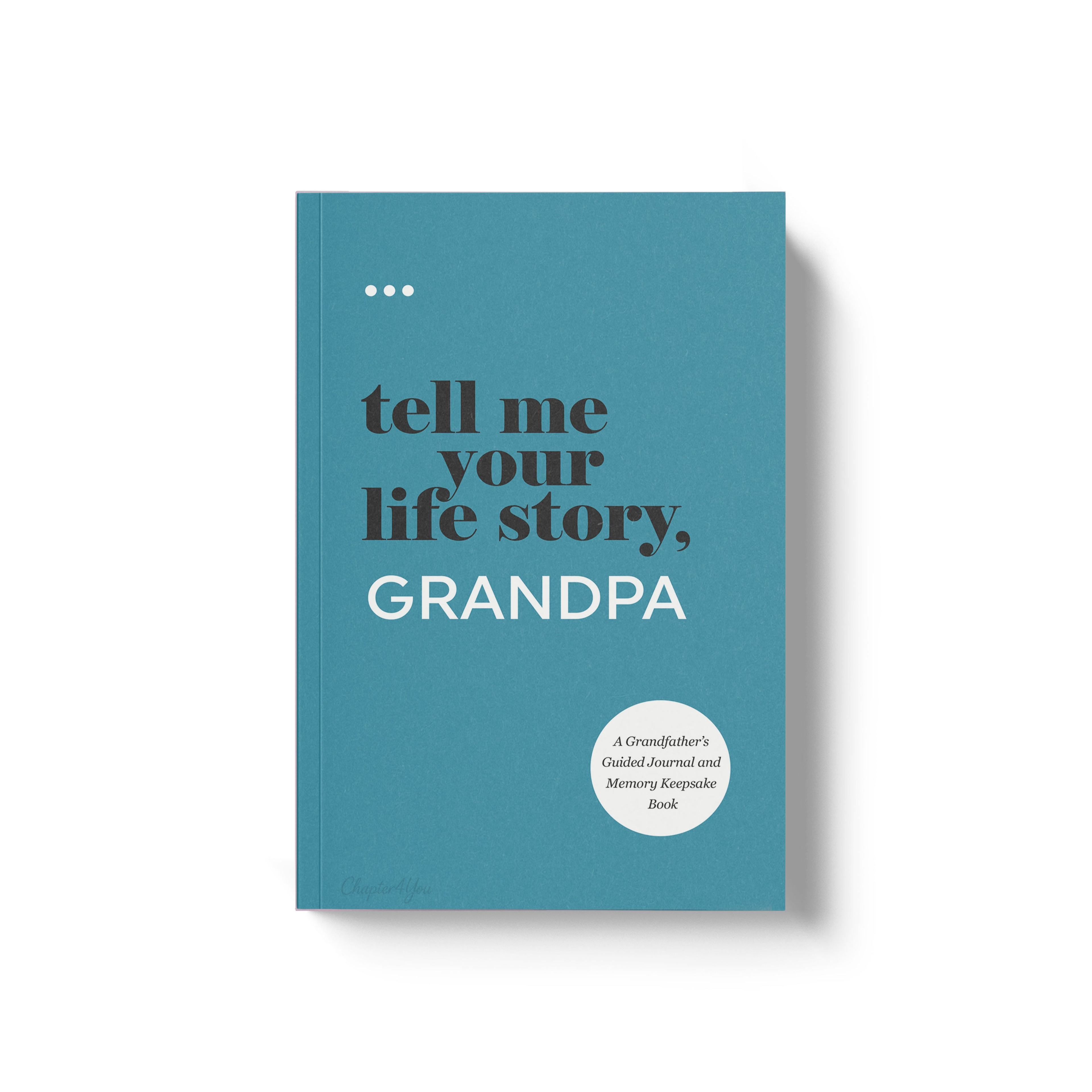 Tell Me Your Life Story Grandpa