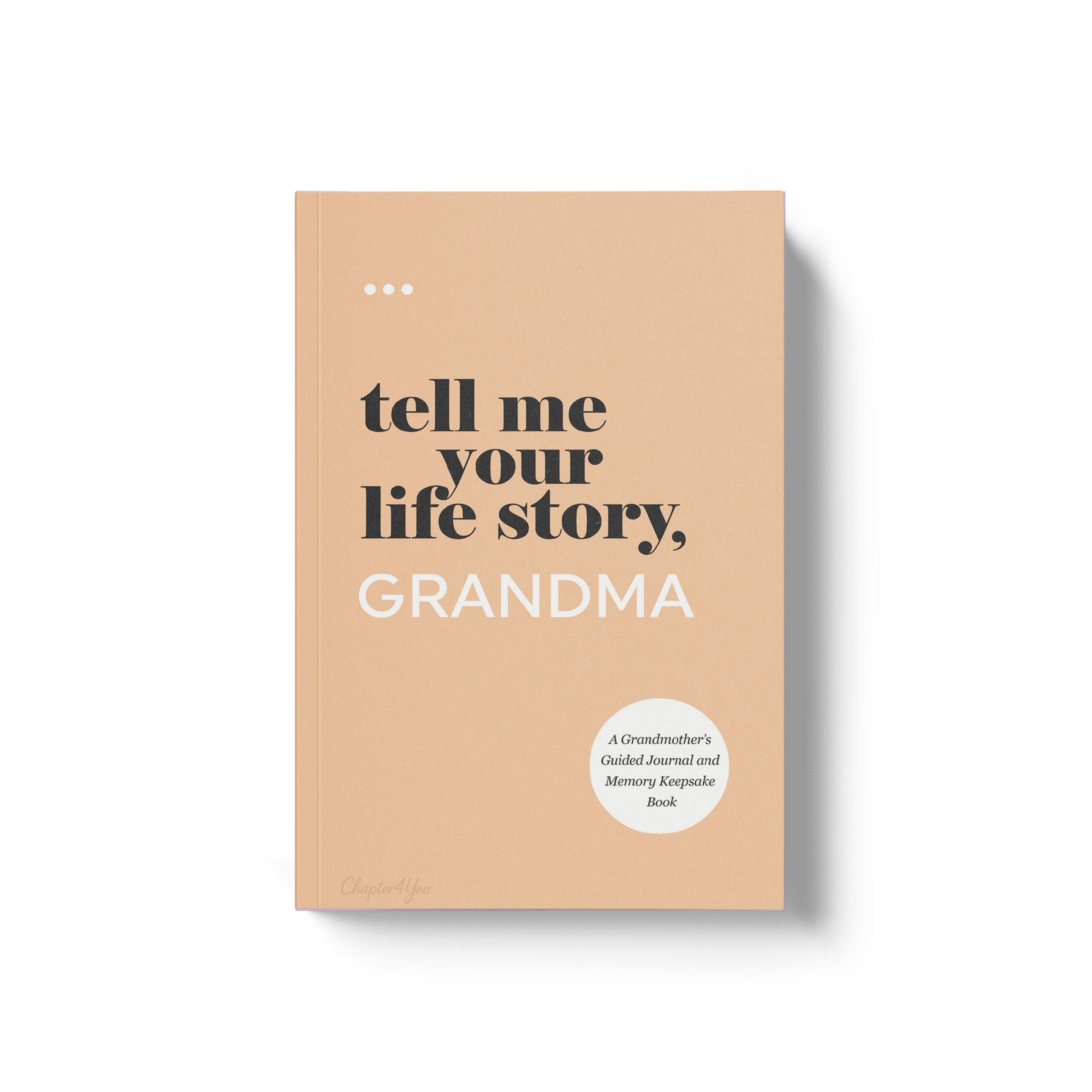 Tell Me Your Life Story Grandma