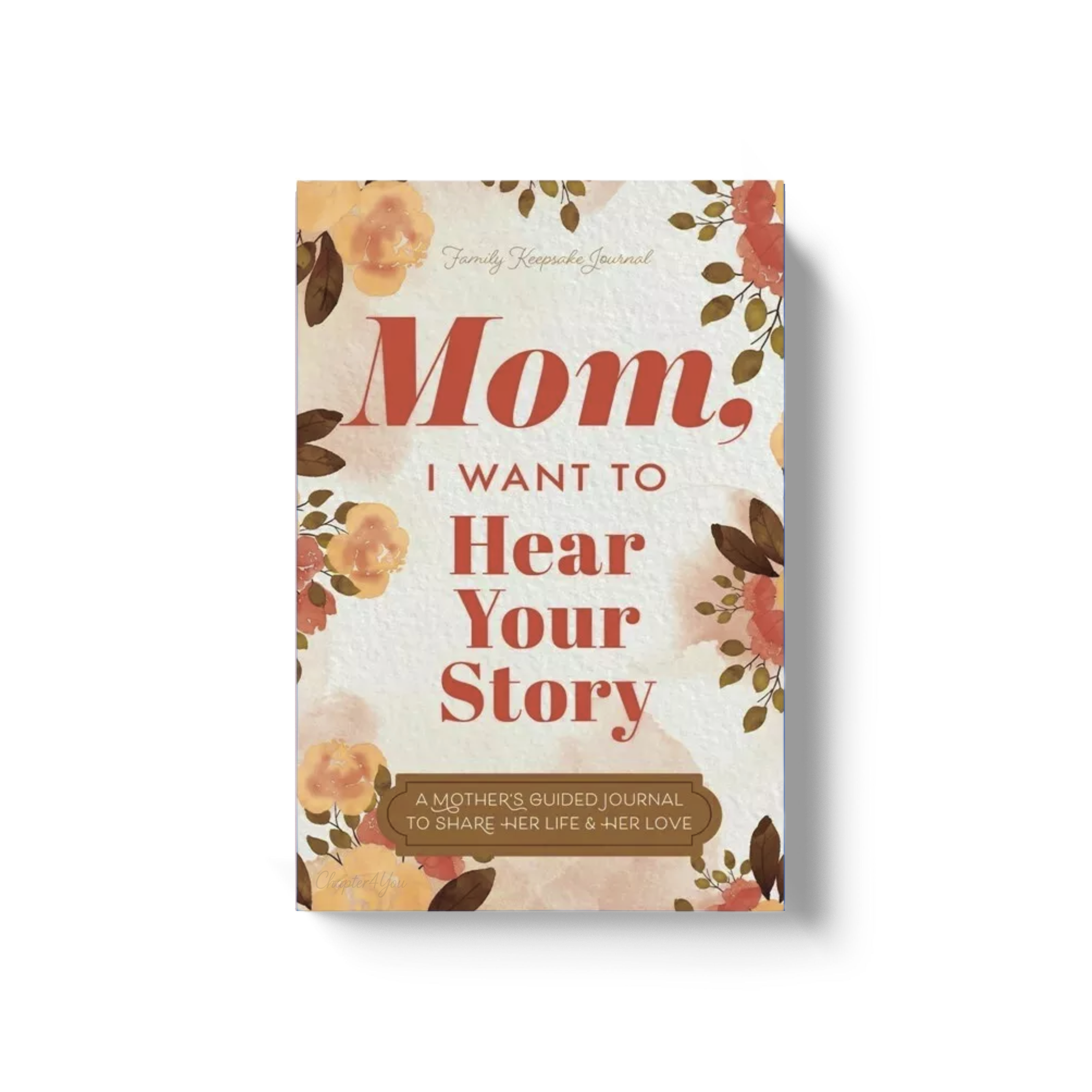 Mom I Want To Hear Your Story