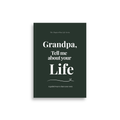 Grandpa, Tell Me About Your Life