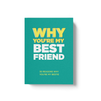 Why You're My Best Friend